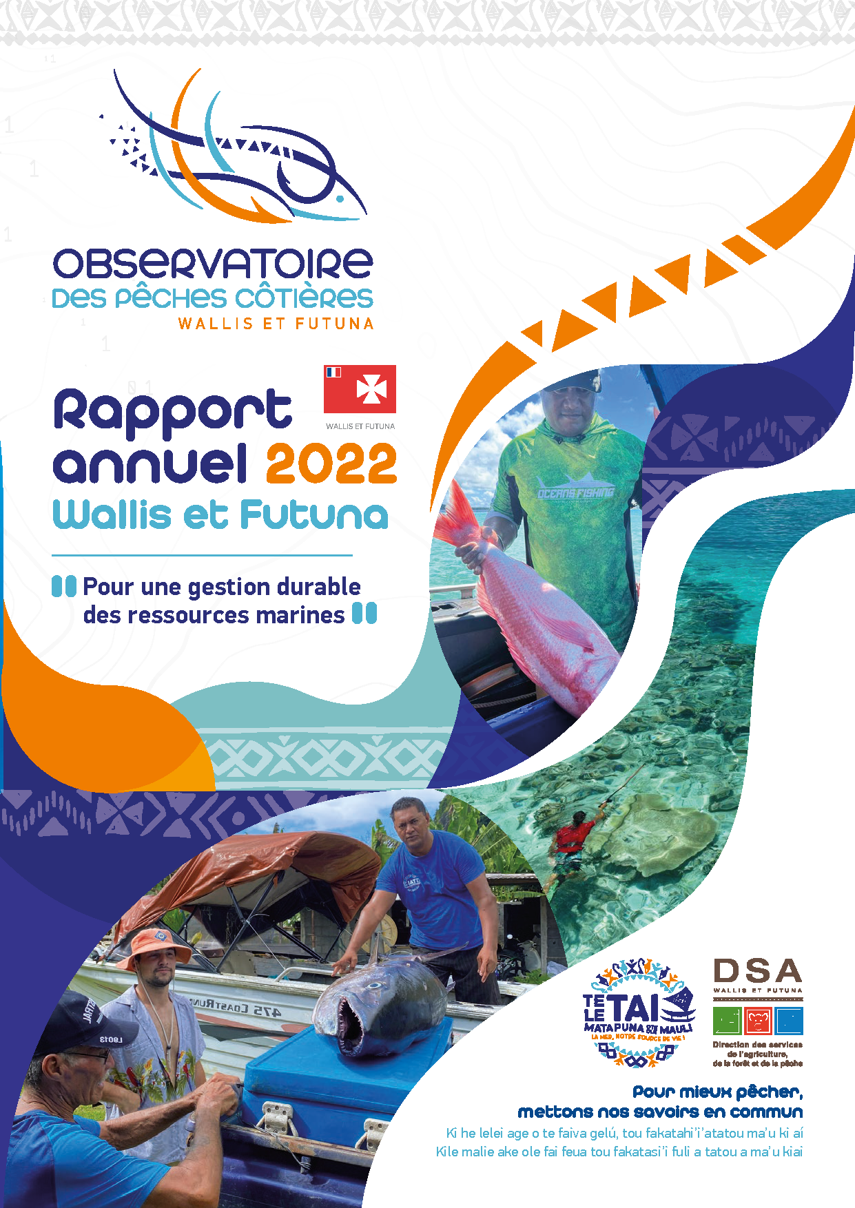 Pour consulter Rapport annuel 2022 de l'observatoire des pêches côtières de Wallis et Futuna. - DSA - Projet PROTEGE